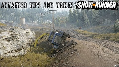 Helpful Tips Or Tricks For Advanced SnowRunner Players In 2023