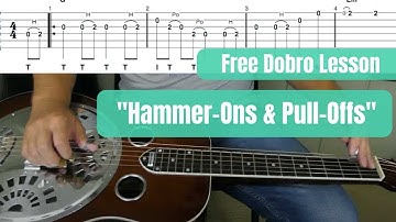 Hammer-Ons & Pull-Offs - Free Dobro Lesson