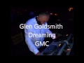 Glen goldsmith  dreaming extended dance mix