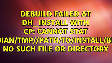 cannot stat `debian/tmp//path/to/install/bin/