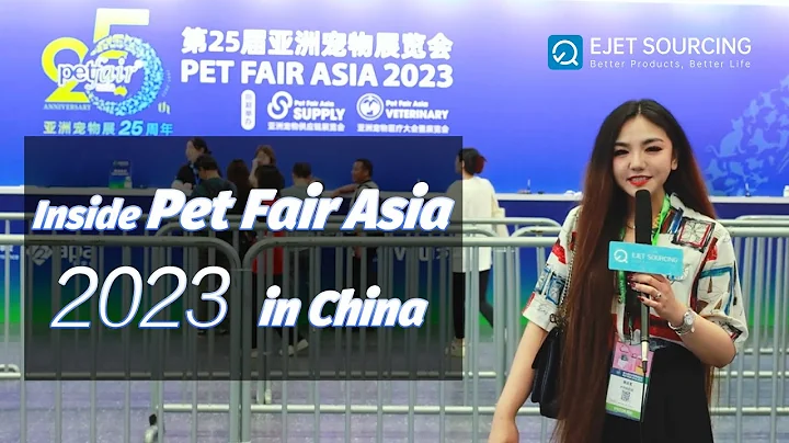 The Largest Pet Fair in Asia 2023 - EJET Sourcing/Import from China/Trending Pet Product - DayDayNews