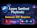 Sentinel 5 | How to create playbook and logic apps in Azure/Sentinel