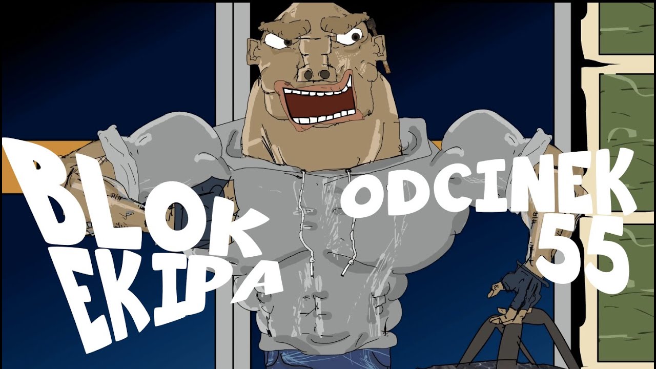 BLOK EKIPA (II), ODCINEK 55 walon vau