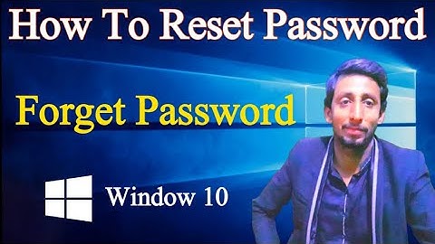 How To Reset Password Window 10 if You Forget it _ Easy / By Bilal Melwana