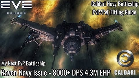 EVE Echoes - The Carrier Killer - Raven Navy Issue - My Next PvP Battleship PvP/PvE Fitting Guide
