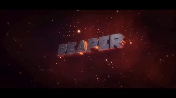 Reaper Intro | My New Intro