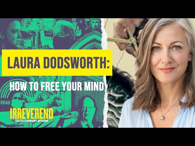 Laura Dodsworth: How to Free Your Mind and Resist Manipulation