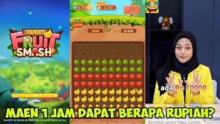 Let's Play SWEET FRUIT SMASH For 1 Hour (Game Penghasil Uang Saldo DANA) screenshot 5