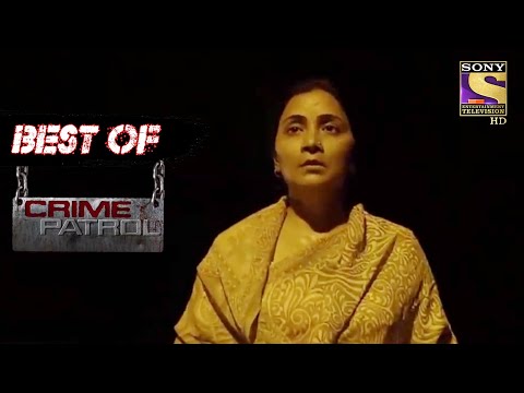 Best Of Crime Patrol - The Weird Passion - Full Episode