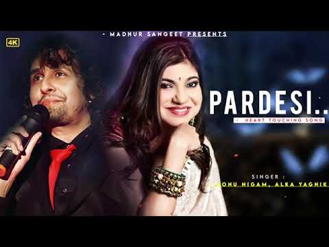 Pardesi Maine Mohabbat Karli | Sonu Nigam, Alka Yagnik | Kahin Pyaar Na Ho Jaaye | Best Hindi Song