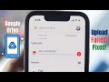 Google drive upload failure  fixed stuck uploading issue