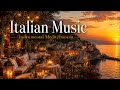 🍷 Romantic Italian Lounge Music and Peaceful Seaside Ambience