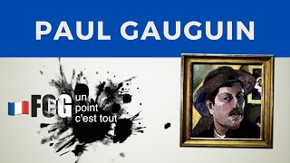 UPCT - Art: Paul Gauguin, the rebel at the end of the world