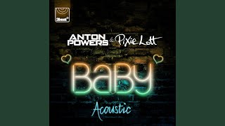Baby (Acoustic Mix)