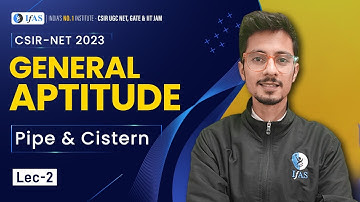 Pipe And Cistern (Lecture-02) | General Aptitude | CSIR-NET2023