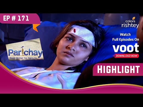 Kunal ने दिया Siddhi को आश्वासन | Parichay | परिचय | Highlight | Ep. 171