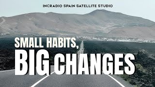 Small Habits, Big Changes | Spain | August 23, 2026
