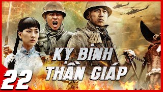 Phim Kháng Nhật Siêu Hay | KỴ BINH THẦN GIÁP - Tập 22 Thuyết Minh | Phim Hành Động Võ Thuật Mới 2024