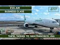 EVA AIR - BUSINESS CLASS | TAIPEI TO SAN FRANCISCO | B777 | EVA LOUNGE | TRIP REPORT