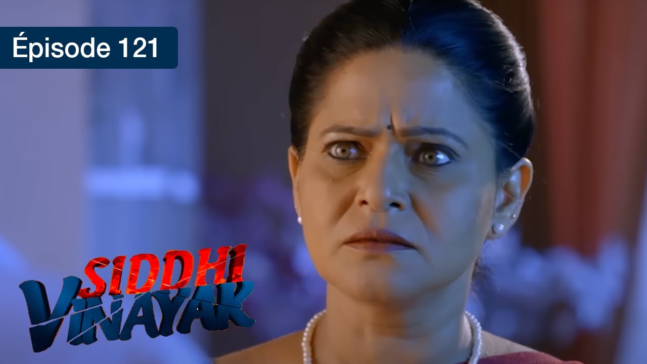 Siddhi Vinayak - EP 121 - La danse de l'amour - série en français - HD