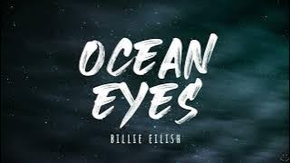 Billie Eilish - Ocean Eyes (Lyrics) 1 Hour