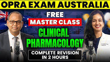 OPRA Exam Masterclass | Complete Revision on Clinical Pharmacology  | OPRA Exam Preparation 2025