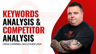Keyword Analysis and Competitor Analysis