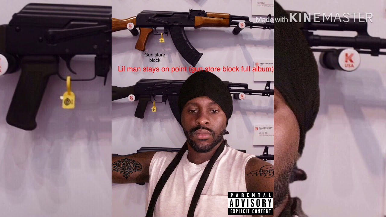 Lil man stays on point (gun store block full album) - YouTube