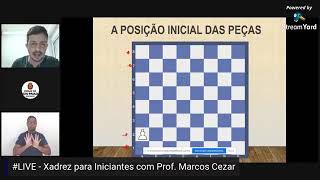 Aprendendo Xadrez 12 - Posicao Inicial das Pecas - Xadrez para iniciantes  [Aprenda a jogar Xadrez] 