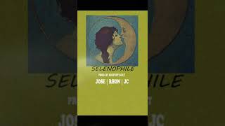 SELENOPHILE - Jose | Rhon | JC (Prod. By Respect Beats)