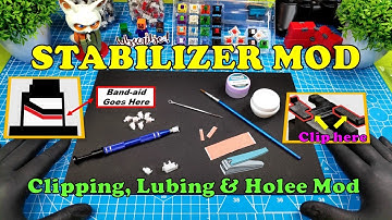 DIY Keyboard Stabilizer Mods with Clipping, Lubing and Holee Mod
