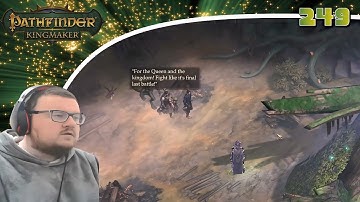 Pathfinder: Kingmaker (Blind/Mods) Playthrough/Walkthrough Part 249: Liberté, Our Final Chapter...