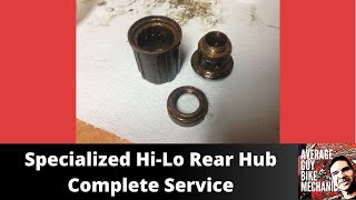 specialized hi - lo rear hub rebuild - free hub and bearings