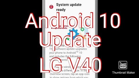 LG V40 Android 10 Update