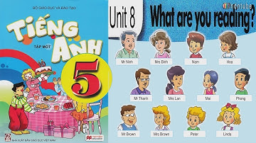 (Tiếng anh lớp 5)  Unit 8 Lesson 3 - Reading: What are you reading?
