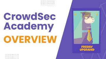 Say hello to the CrowdSec Academy!