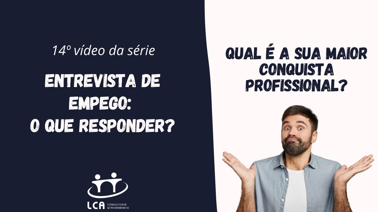 Qual É A Sua Maior Conquista Exemplos