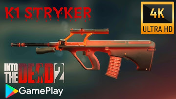 Into the Dead 2 K1 STRYKER EVENT Gameplay 4K (UHD 60fps)