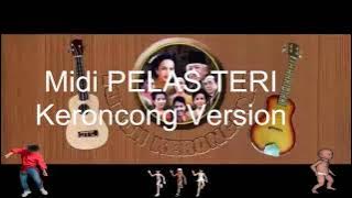 Midi PELAS TERI Keroncong Version