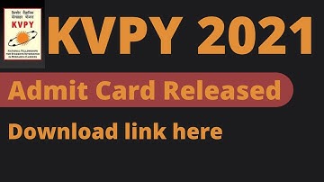 KVPY 2021 admit card released | Download here