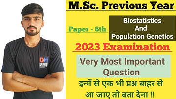 M.Sc. Zoology Previous Year Important Question 2023 | Biostat. & Population Genetics | Dadhich Sir