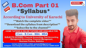 B.Com Part 01 Syllaubs 2021 | Karachi University | Complete Syllabus with Questions | Aamir Nazir