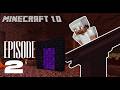 INTO THE NETHER!! - MINECRAFT 1.0 - EPISODE 2