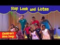 Stop look and listen  bf kids  sunday school songs  bible songs for kids  kids songs