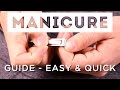 MANicure At Home - How To Take Care Of Your Nails, Hands & Cuticles Like A Well-Groomed Gentleman