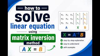 how to Solve Linear Equations Using Matrix Inversion Method