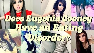 Does Eugenia Cooney Have an EATING DISORDER??