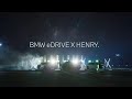 헨리(HENRY) X BMW Koreaㅣ#e상적인바이브