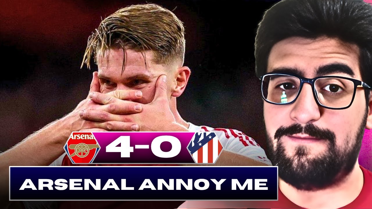 ARSENAL ANNOY ME! ABSOLUTELY SLAPPED ATLETICO! DESERVED WIN! GYOKERES ...