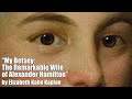 &quot;My Betsey: The Remarkable Wife of Alexander Hamilton&quot; by Elizabeth Kahn Kaplan